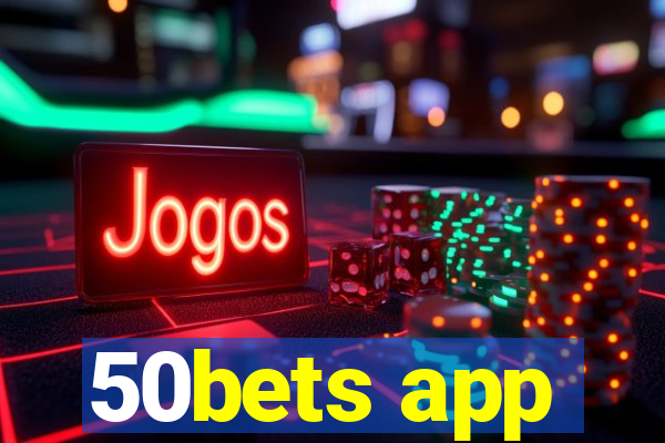 50bets app